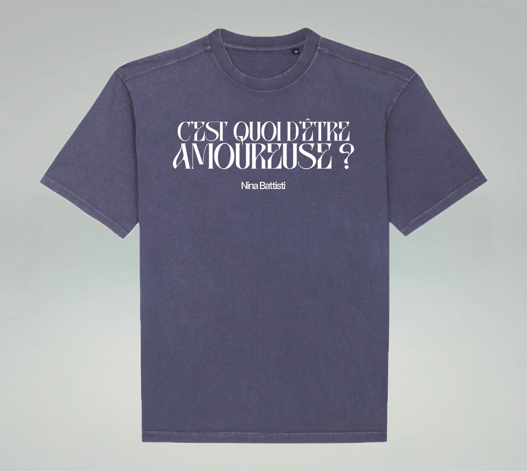 T-shirt oversize C'est quoi d'être amoureuse ?